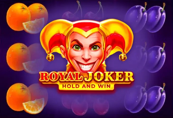 Play the Royal Joker: Hold and Win slot by Playson on Scored Casino